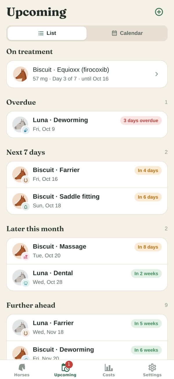 The Upcoming tab: Luna's deworming overdue, Biscuit's farrier and saddle fitting this week, Luna's dental later this month, and more further ahead